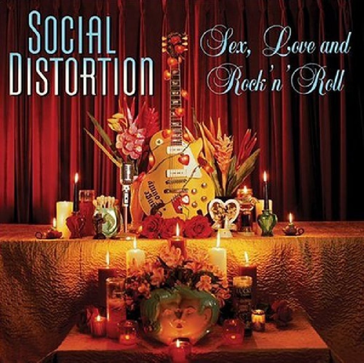 Sex, Love and Rock 'n' Roll . Social Distortion . CD