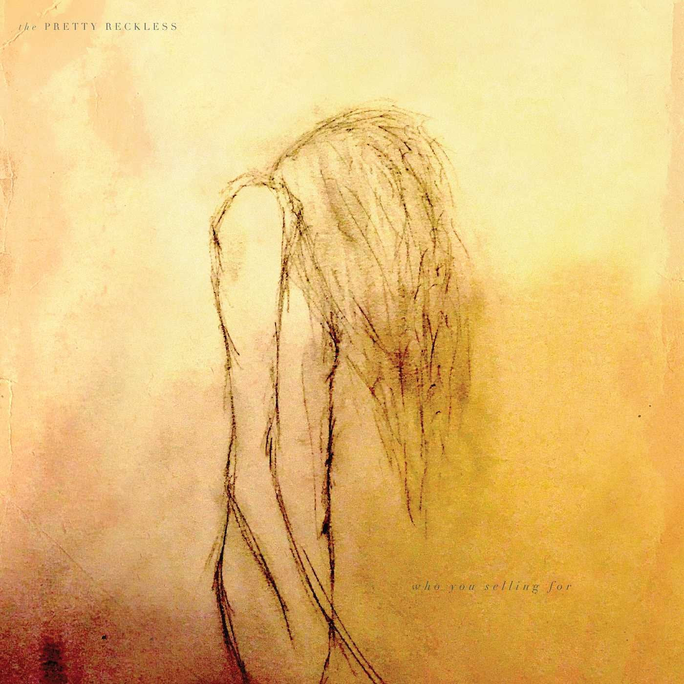 Who You Selling For . The Pretty Reckless . Vinyl