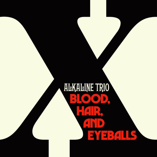 Blood, Hair, and Eyeballs . Alkaline Trio . CD
