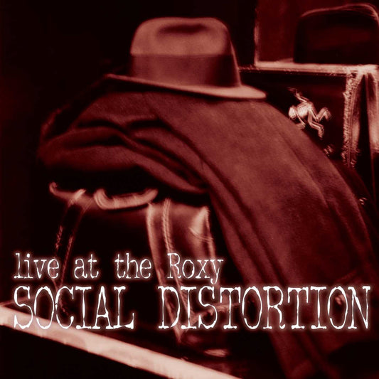 Live At The Roxy . Social Distortion . Vinyl