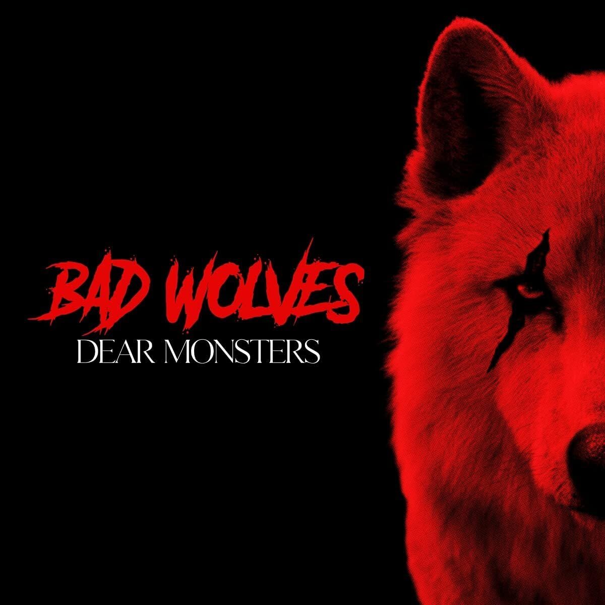 Dear Monsters . Bad Wolves . CD