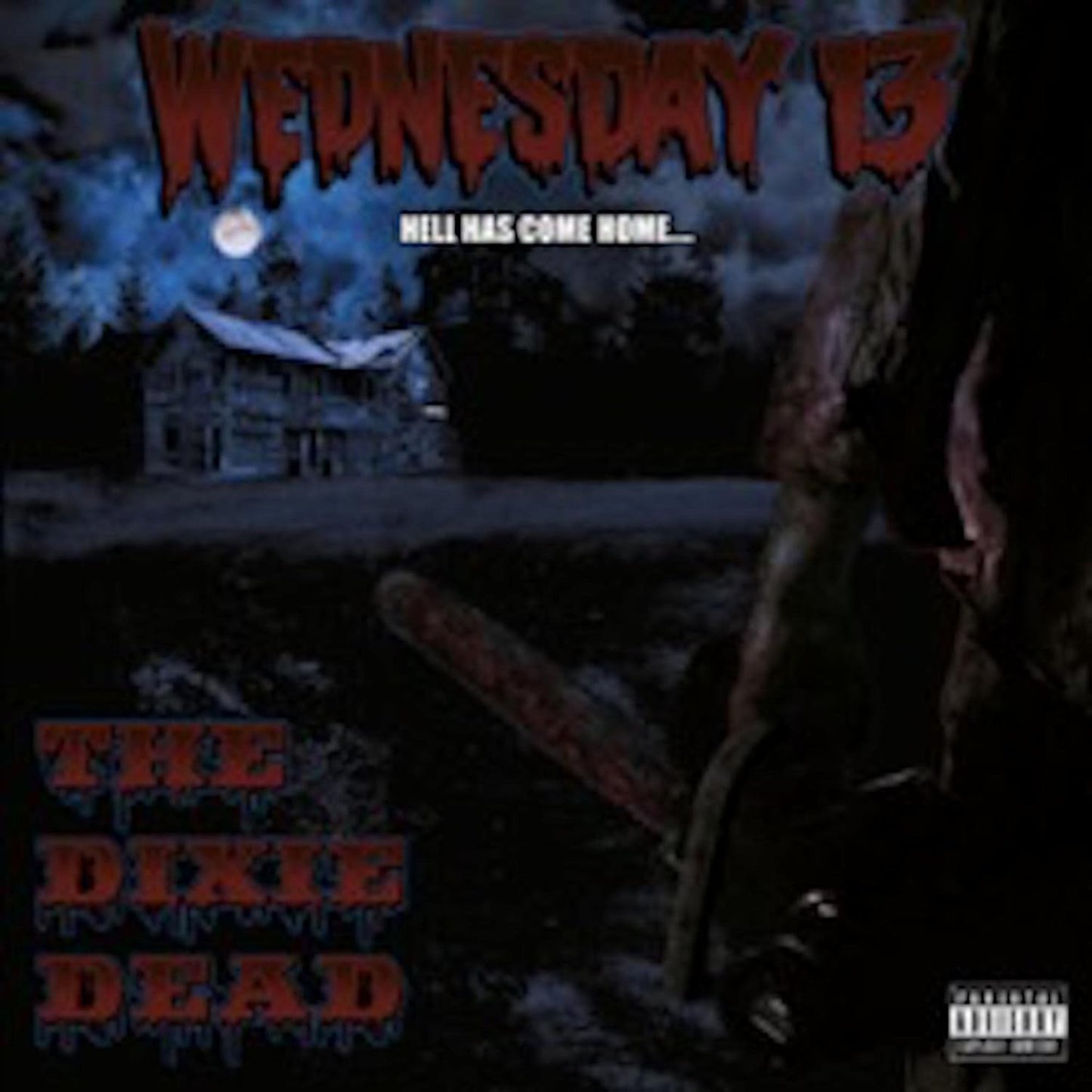 The Dixie Dead . Wednesday 13 . CD