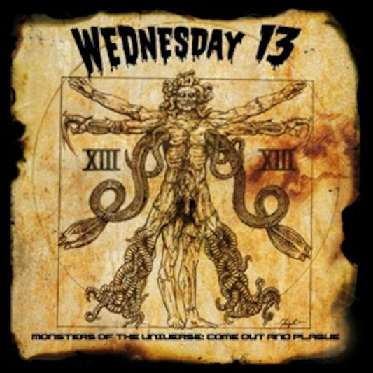 Monsters Of The Universe: Come Out And Plague . Wednesday 13. CD