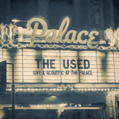 Live and Acoustic At The Palace . The Used . Vinyl