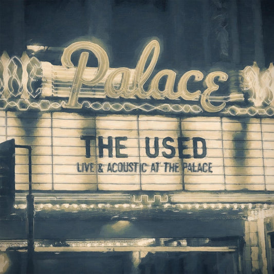 Live and Acoustic At The Palace . The Used . Vinyl