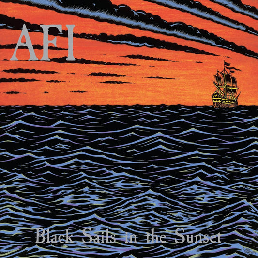 Black Sails in the Sunset . AFI . Vinyl