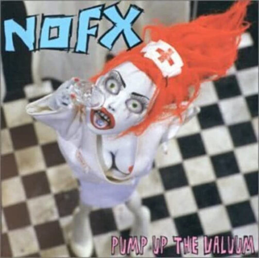 Pump Up The Valuum . NOFX . Vinyl